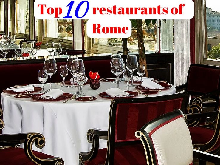 Top 10 Restaurants Of Rome Hello Travel Buzz